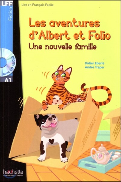 Albert Et Folio: Une Nouvelle Famille + CD Audio MP3: Albert Et Folio: Une Nouvelle Famille + CD Audio MP3