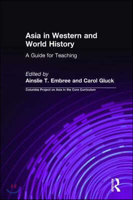 Asia in Western and World History: A Guide for Teaching