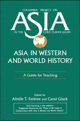 Asia in Western and World History: A Guide for Teaching