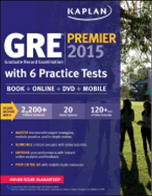 Kaplan GRE(R) Premier 2015 with 6 Practice Tests
