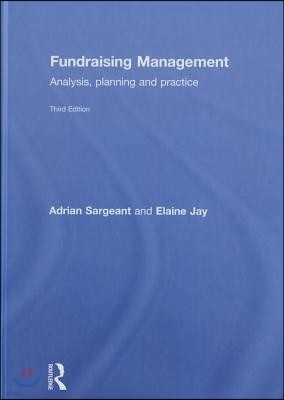 Fundraising Management: Analysis, Planning and Practice