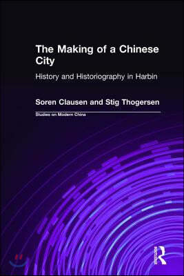 Making of a Chinese City