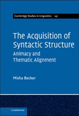 The Acquisition of Syntactic Structure