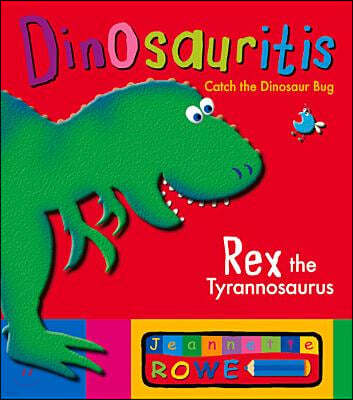 Rex the Tyrannosaurus