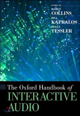 Oxford Handbook of Interactive Audio