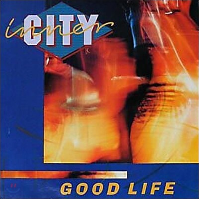 Inner City — Good Life 앨범 커버