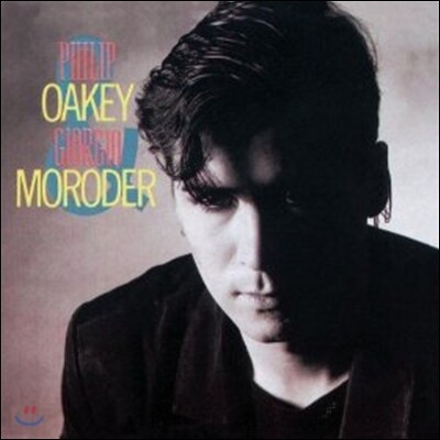 Philip Oakey & Giorgio Moroder — Together In Electric Dreams 앨범 커버