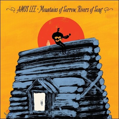 Amos Lee (에이모스 리) - Mountains of Sorrow, Rivers of Song [LP]