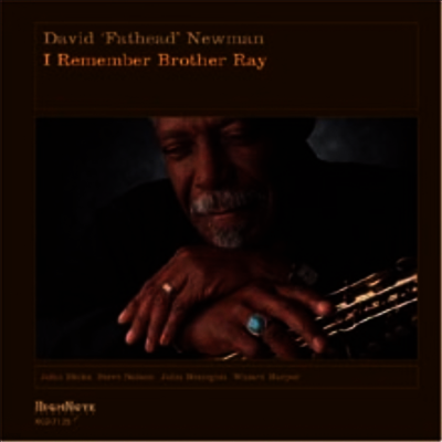 David Fathead Newman — I Remember Brother Ray 앨범 커버