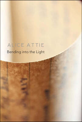 Bending Into the Light