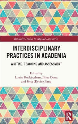 Interdisciplinary Practices in Academia