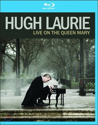 Hugh Laurie - Live On The Queen Mary  θ ̺ 緹
