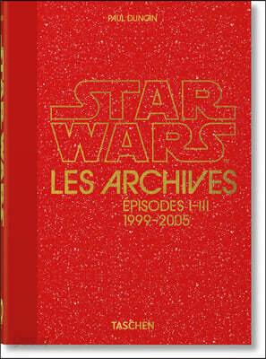 Les Archives Star Wars. 1999-2005. 45th Ed.