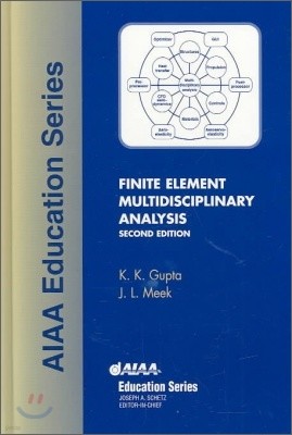 Finite Element Multidisciplinary Analysis, Second Edition