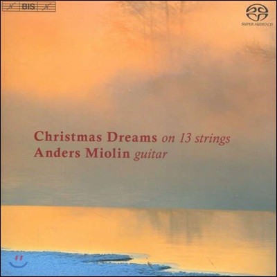 Anders Miolin 13 Ÿ ũ  (Christmas Dreams on 13 strings)