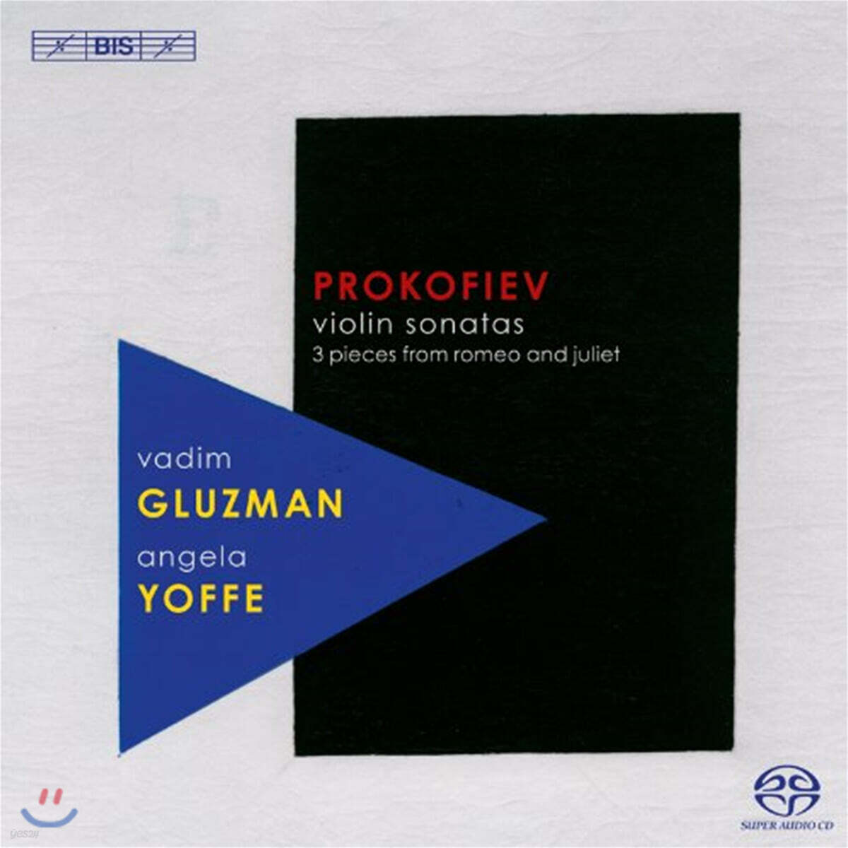Vadim Gluzman 프로코피에프: 바이올린 소나타 1번, 로미오와 줄리엣 모음곡 (Prokofiev: Violin Sonatas, 3 Pieces from Romeo & Juliet)