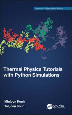 Thermal Physics Tutorials with Python Simulations