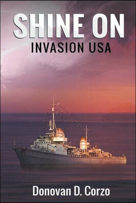 Shine On: Invasion USA
