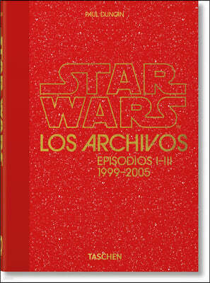 Los Archivos de Star Wars. 1999-2005. 40th Ed.