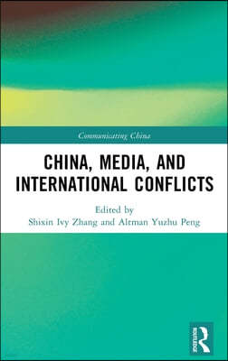 China, Media, and International Conflicts