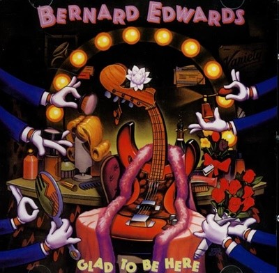 Bernard Edwards (버나드 에드워즈) - Glad To Be Here (일본발매)