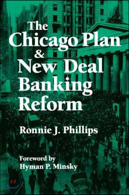 Chicago Plan and New Deal Banking Reform