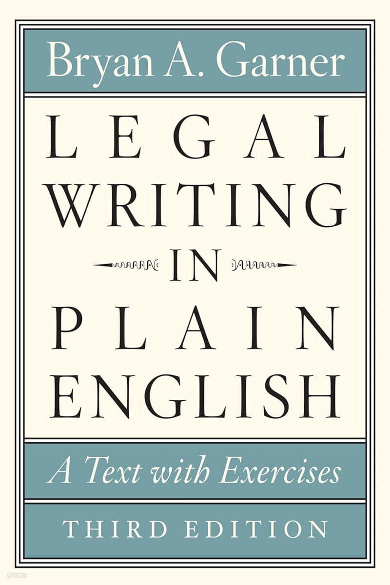 Legal Writing in Plain English, Third Edition: A Text with Exercises