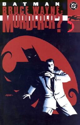 Bruce Wayne Murderer?