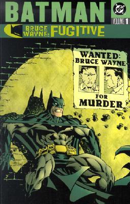 Bruce Wayne, Fugitive