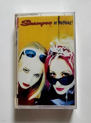 (̰ īƮ) Shampoo (Ǫ) - Shampoo Or Nothing