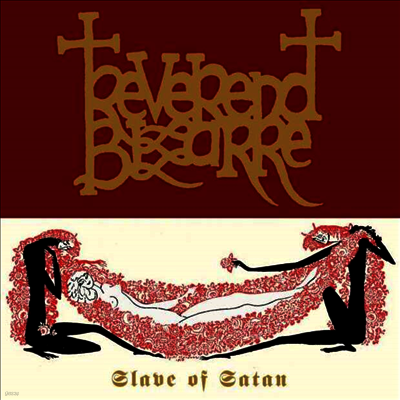 Reverend Bizarre — Slave Of Satan 앨범 커버