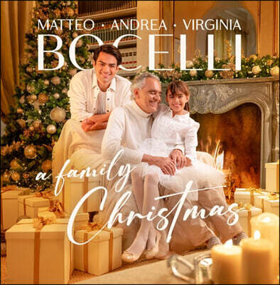 Andrea Bocelli / Matteo Bocelli / Virginia Bocelli — Andrea Bocelli 보첼리 가족의 크리스마스 음악 모음집 - 안드레아 보첼리 (A Family Christmas) 앨범 커버