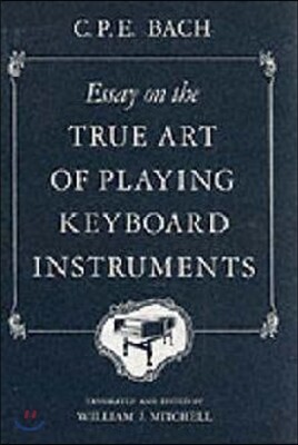 Essay on the True Art of Playing Keyboard Instruments