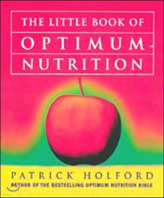 Little Book of Optimum Nutrition