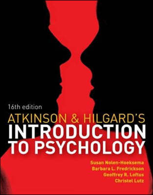 Atkinson and Hilgard's Introduction to Psychology, 16/E