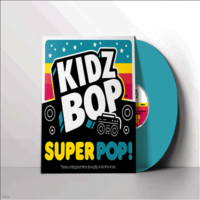 Kidz Bop Kids — Kidz Bop Super Pop! 앨범 커버