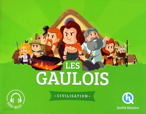 Les Gaulois (Quelle histoire)