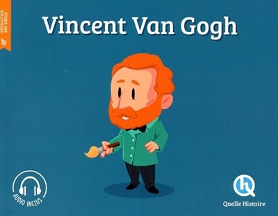 Vincent Van Gogh (Quelle histoire)