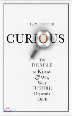 Curious