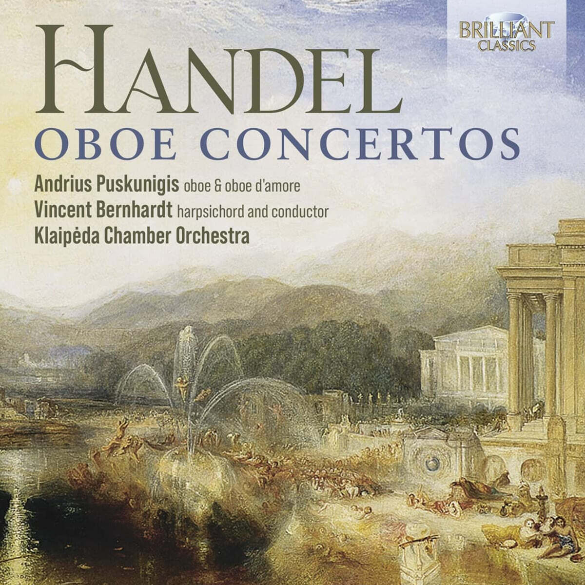 Andrius Puskunigis 헨델: 오보에 협주곡 모음집 (Handel: Oboe Concertos)
