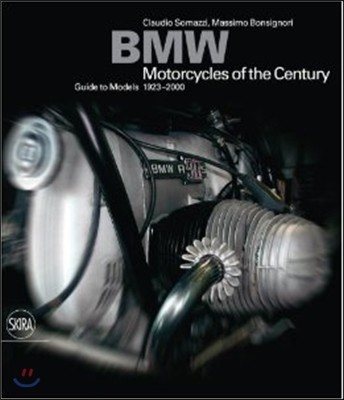 BMW: Motorcycles of the Century, Guide to Models 1923-2000