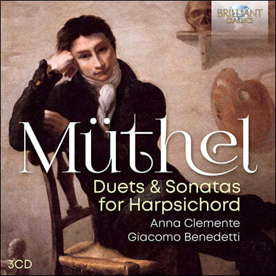 Anne Clemente / Giacomo Benedetti : ڵ ·  (Muthel: Duets & Sonatas For Harpsichord)