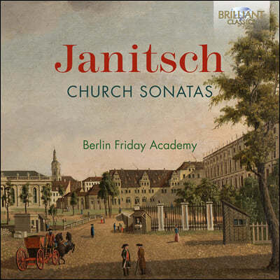 Berlin Friday Academy ߴ: ȸ ҳŸ 5  (Janitsch: Church Sonatas)