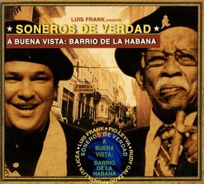 ҳ׷ν  ٵ (Soneros De Verdad) - Barrio De La Habana
