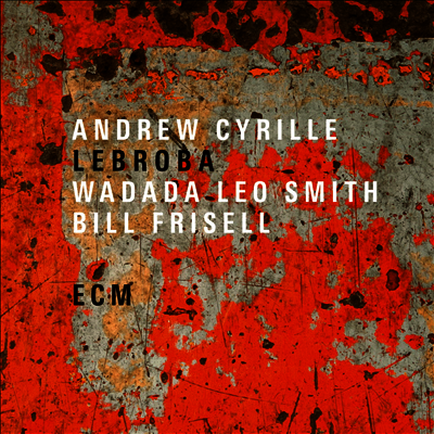 Andrew Cyrille — Lebroba 앨범 커버