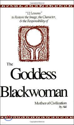 The Goddess Blackwoman