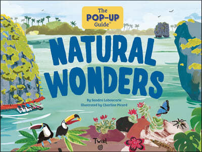The Pop-Up Guide: Natural Wonders