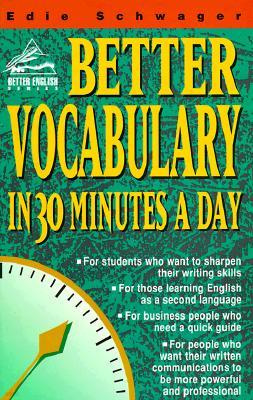 Better Vocabulary in 30 Minutes a Day