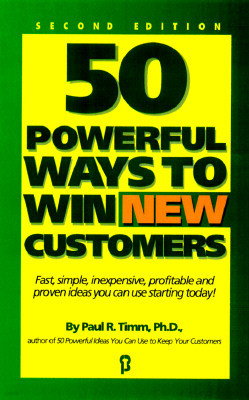 50 Powerful Ways to Win New Customers