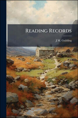 Reading Records: James I to Charles I, (1603/4-1629)